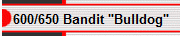 600/650 Bandit 