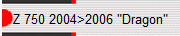 Z 750 2004>2006 